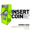 Dennis Cruz - La Vela / Play This Game - Single